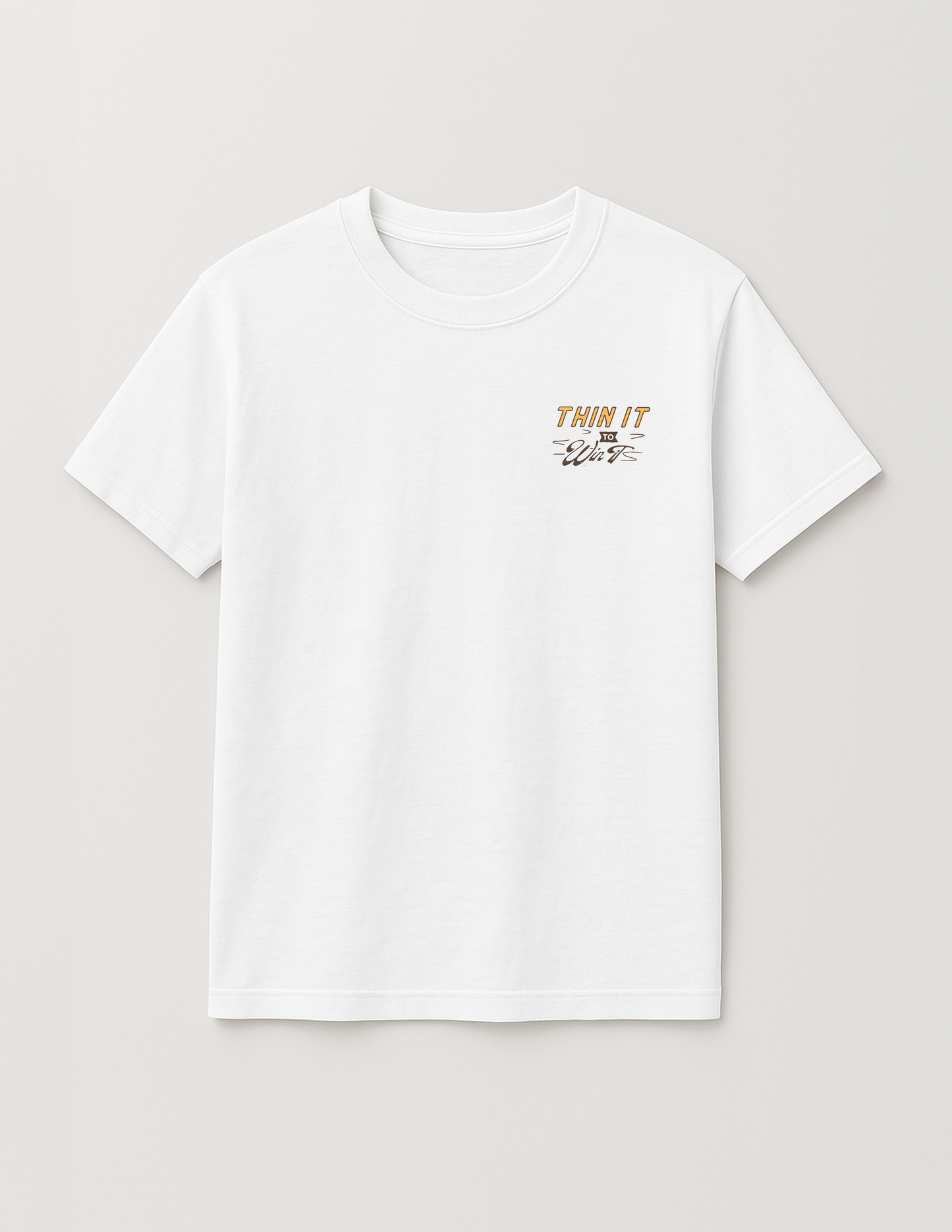 Thin It to Win It Tee